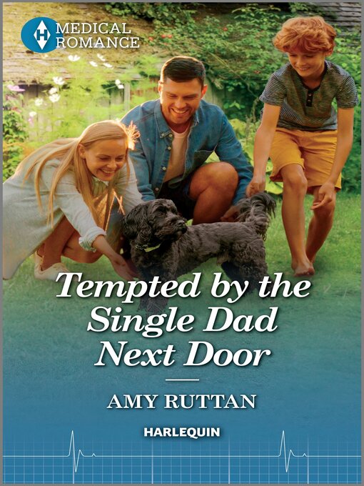 Title details for Tempted by the Single Dad Next Door by Amy Ruttan - Available